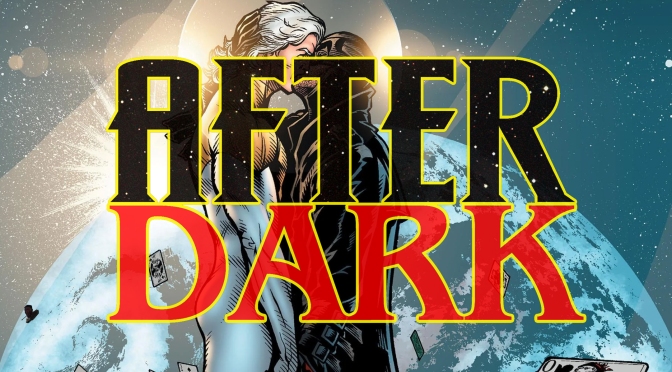 AD – AFTER DARK 110: Sell Us The Snyderverse